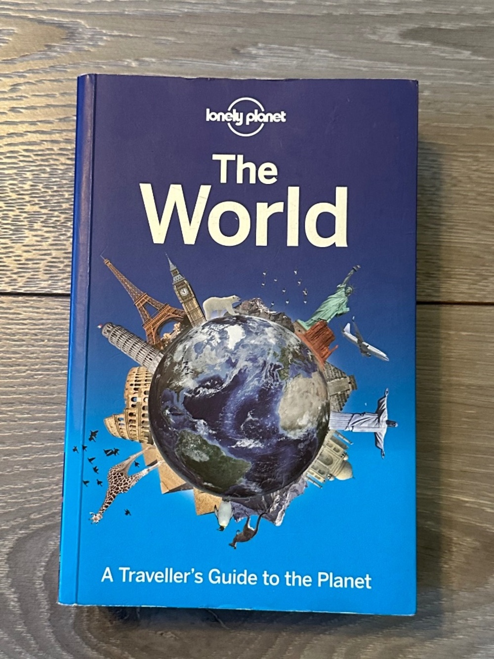 Lonely Planet The World Traveller's Guide